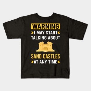 Warning Sand Castle Kids T-Shirt